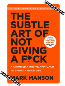 The Subtle Art of Not Giving a Fuck - Top Self Help Books