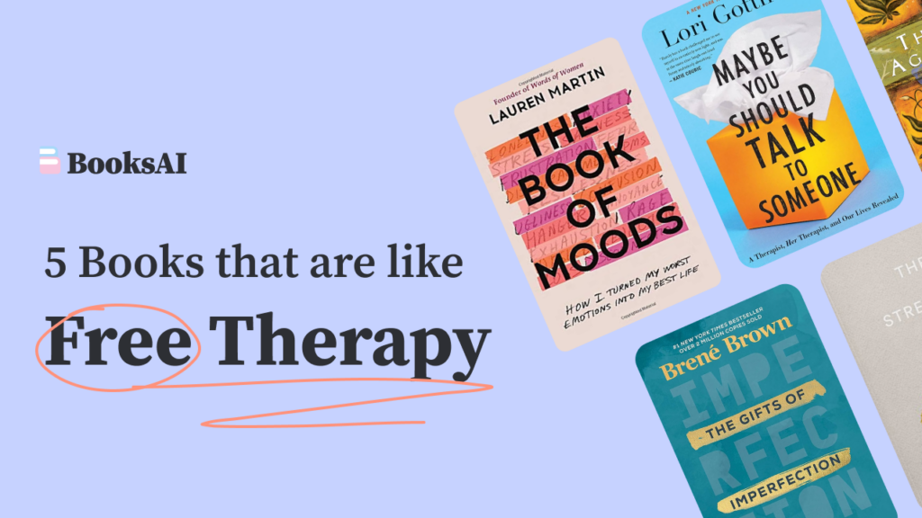 Books that feel like free therapy