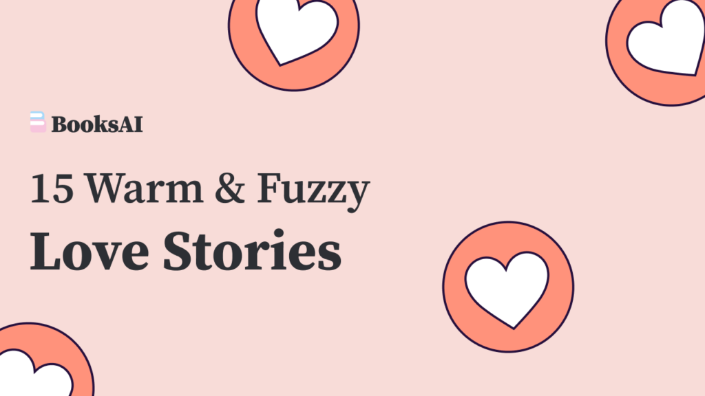15 Love stories that will leave you feeling warm and fuzzy