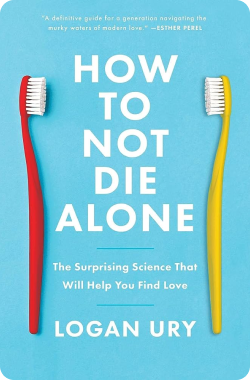 how not to die alone book summary - relationship book
