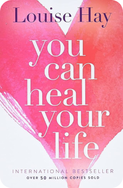 you can heal your life summary