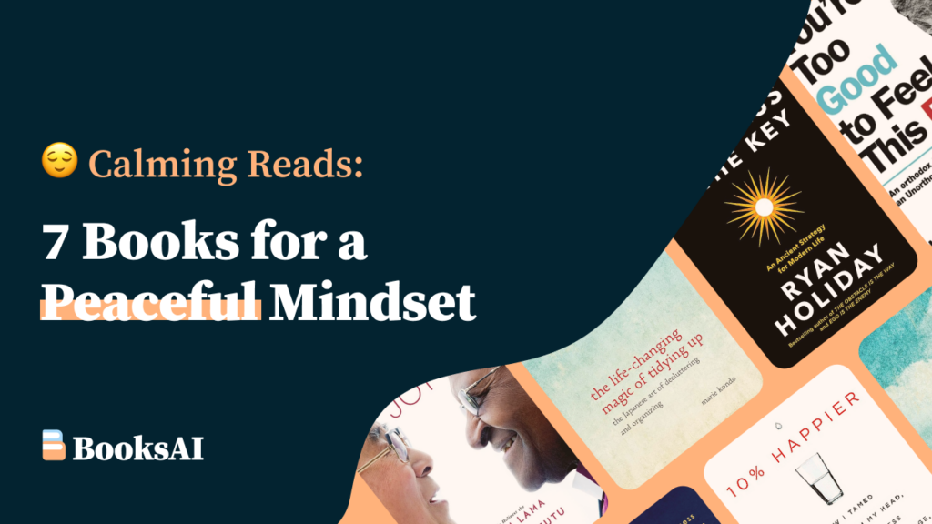 Books to read for a calm and peaceful mindset
