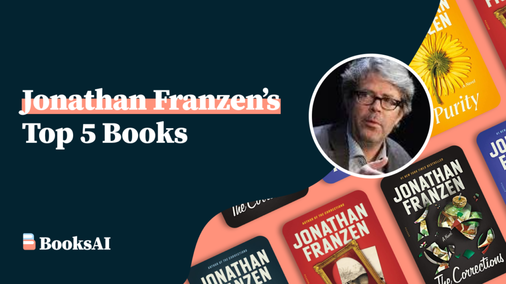 Jonathan Franzen Top 5 Books Summaries