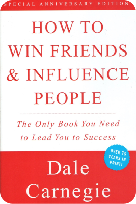 how to win friends and influence people book summary