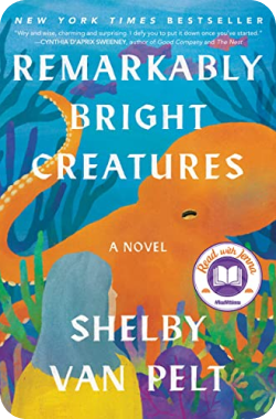 Remarkably Bright Creatures summary - mystery books